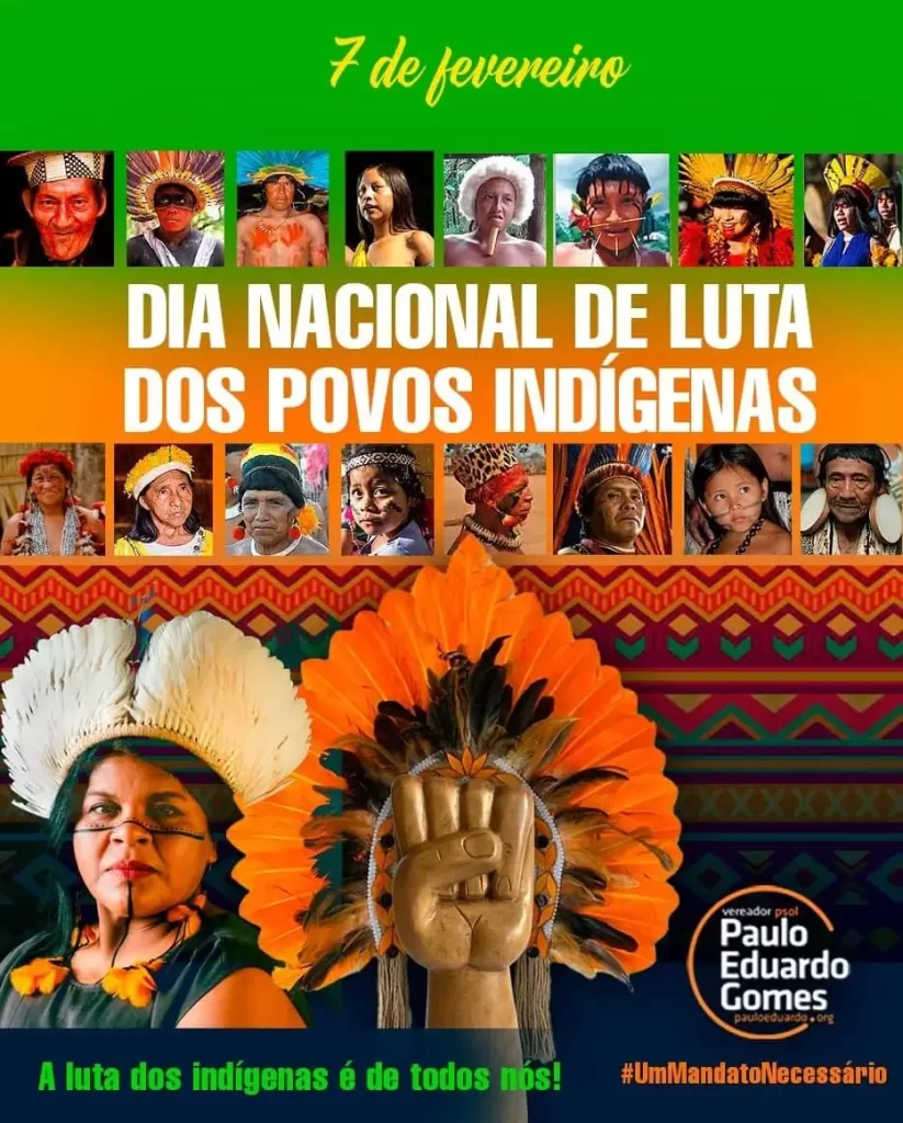 Dia Nacional de Luta dos Povos Indígenas 07-02-2024