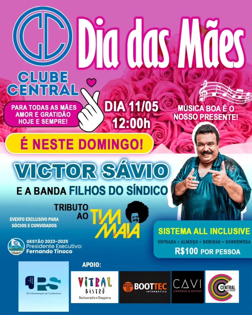 Dia das Mães 2025 é no Clube Central