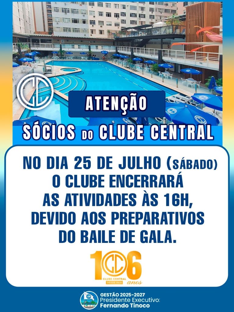 Funcionamento do Clube no dia 25 de Julho