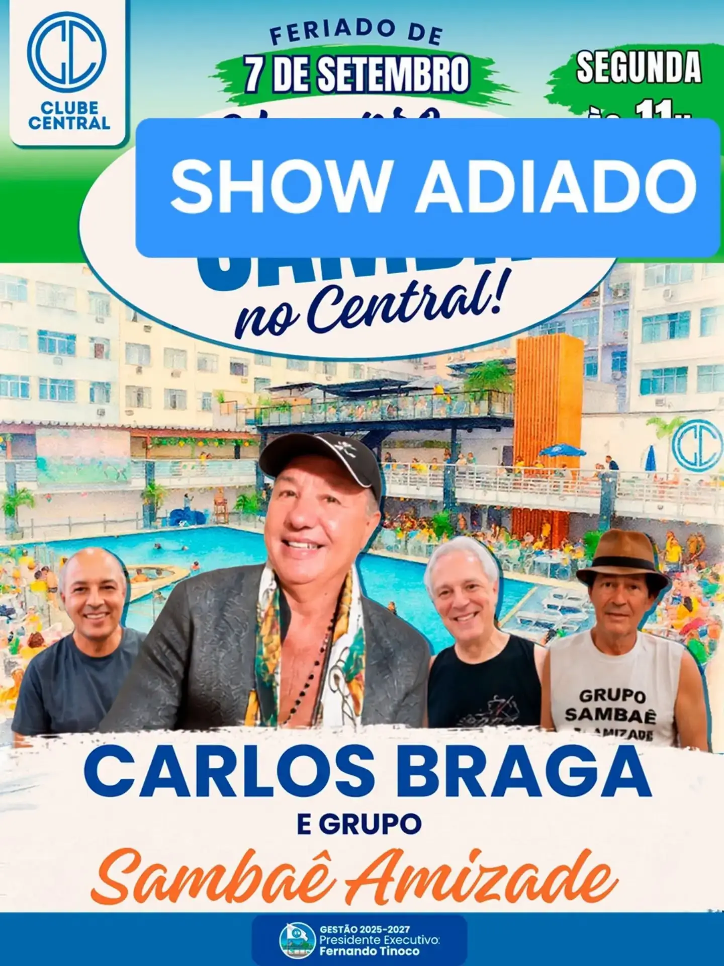 Feriado com Carlos Braga e o grupo Sambaê Amizade-Adiado